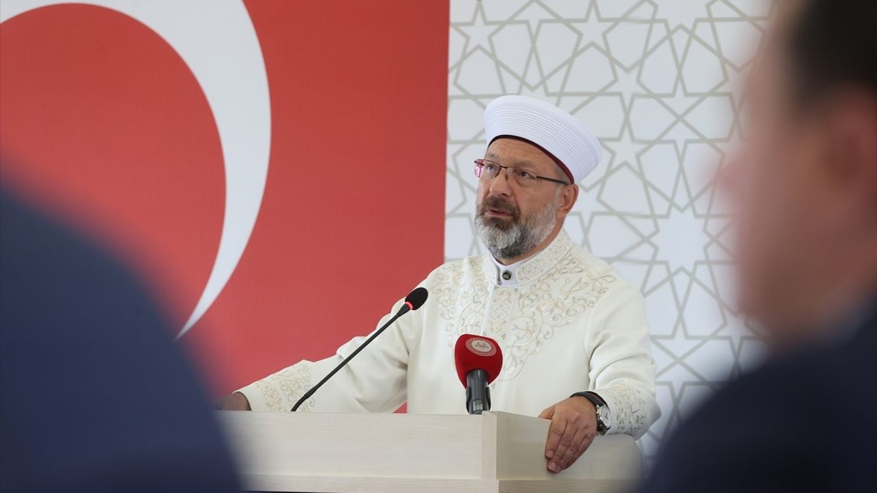 Diyanet İşleri Başkanı Erbaş'tan Gazze ve Kur'an Kursları Üzerine Değerlendirmeler