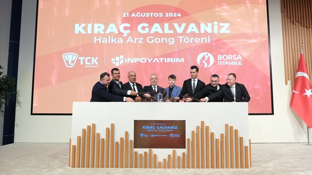 Kıraç Galvaniz Borsa İstanbul'da İşlem Görmeye Başladı