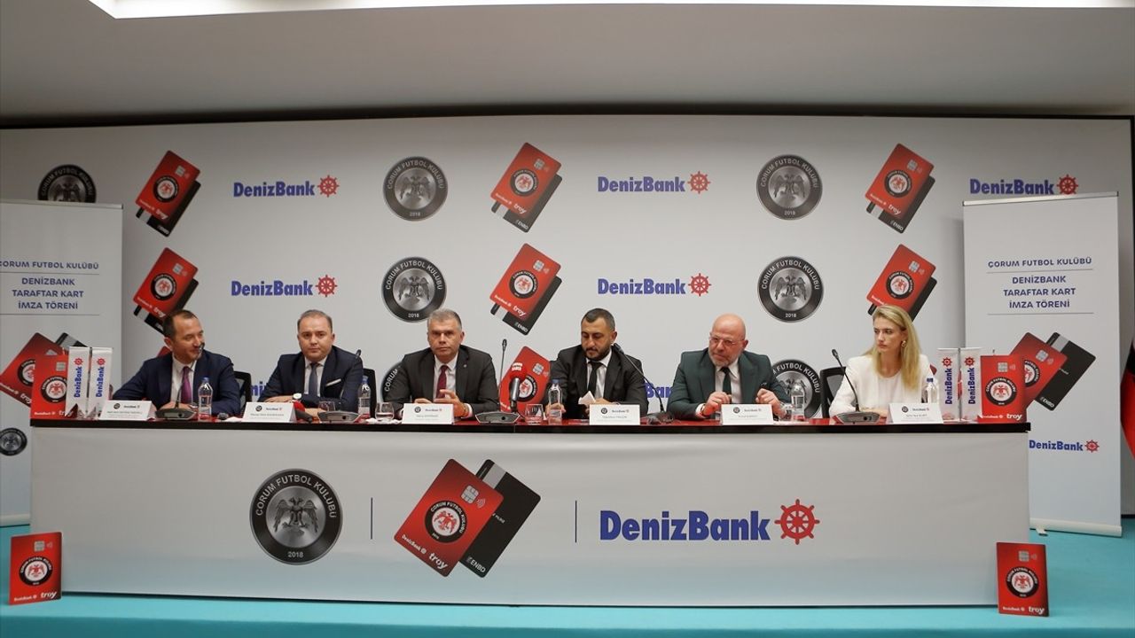 Çorum FK ve DenizBank'tan Yenilikçi Taraftar Kart Anlaşması