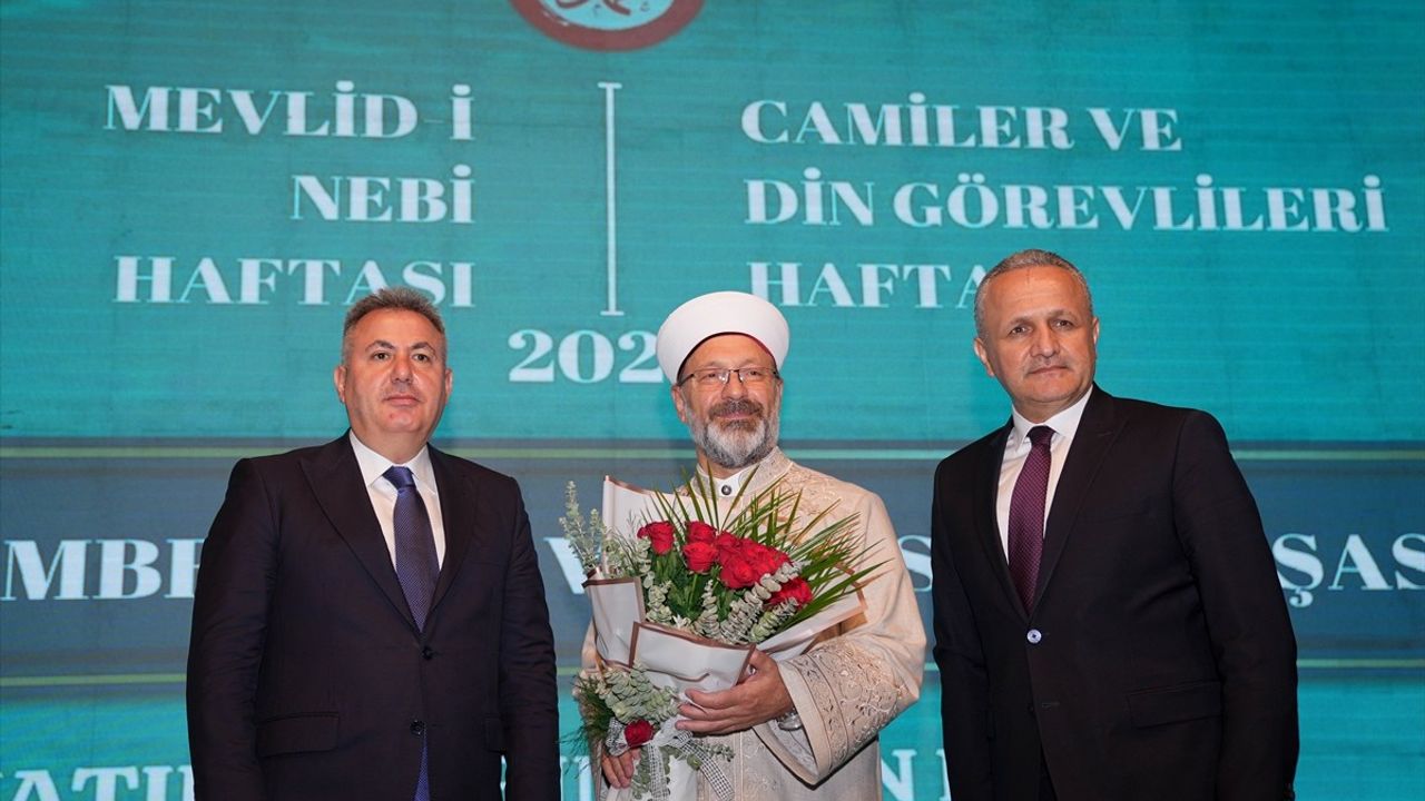 Diyanet İşleri Başkanı Erbaş'tan Mevlid-i Nebi Haftası Açıklamaları