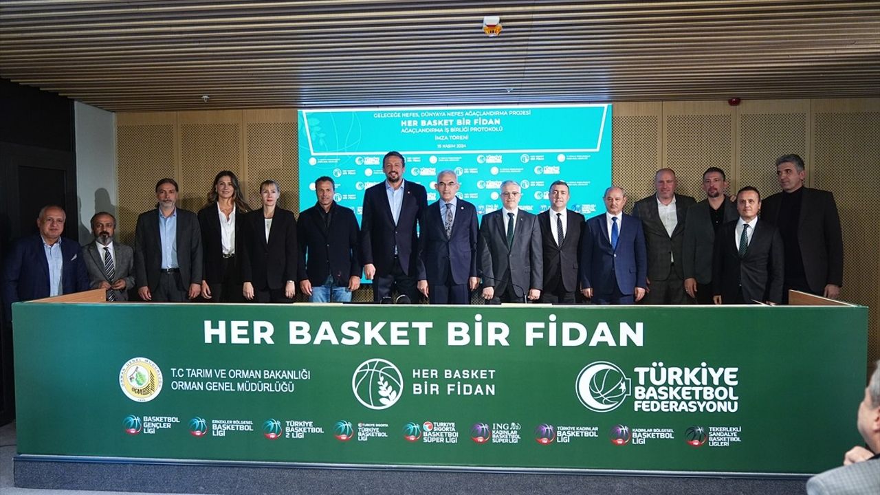 TBF ve Orman Genel Müdürlüğü'nden Çevre Dostu Proje: Her Basket Bir Fidan