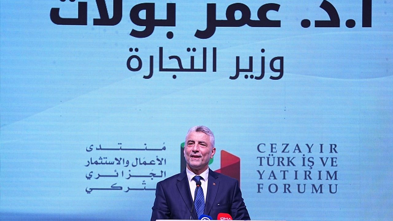 Türkiye-Cezayir İş ve Yatırım Forumu: Yeni Fırsatlar ve Hedefler