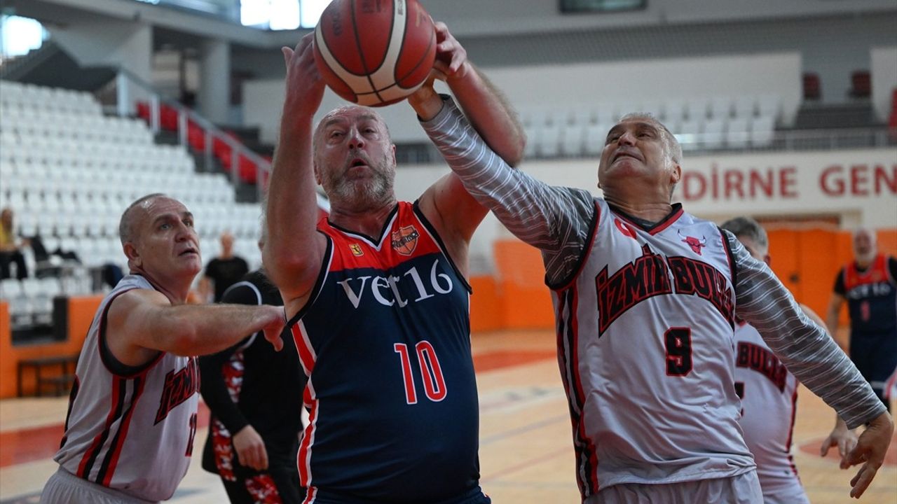 Edirne'de Uluslararası Veteran Basketbol Turnuvası Heyecanı