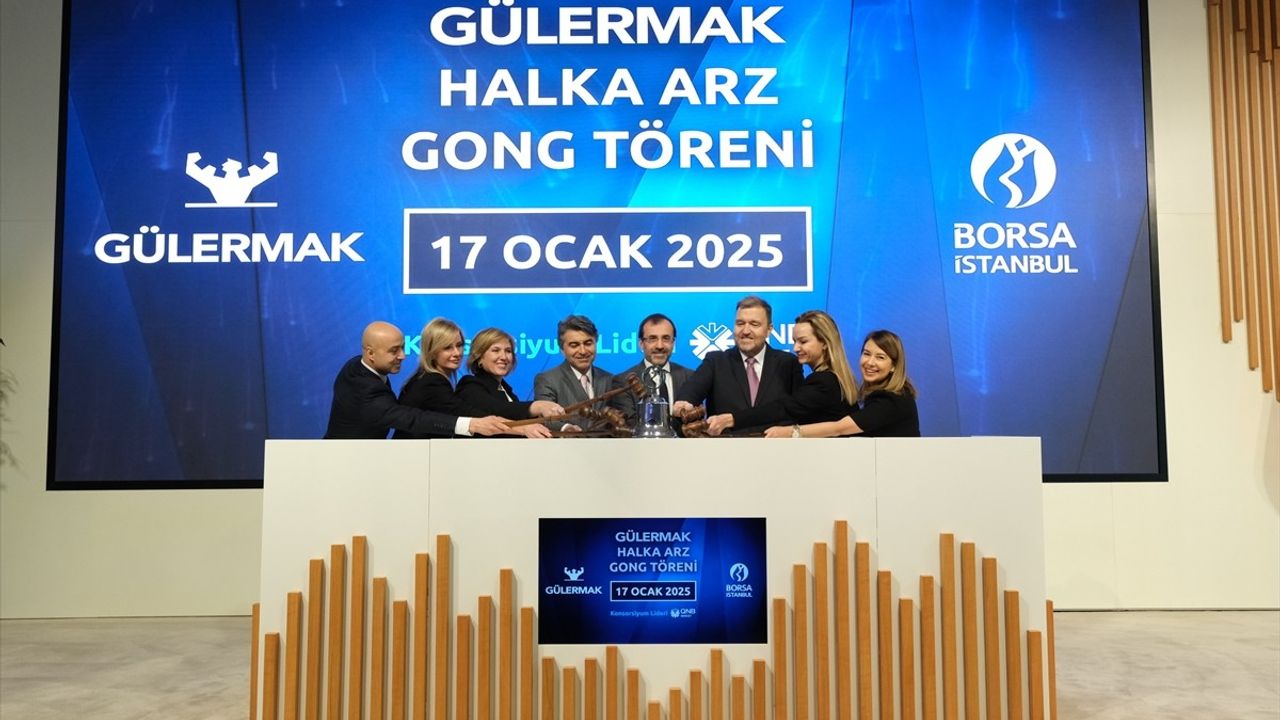 Gülermak Halka Arzıyla Borsa İstanbul'da Yeni Bir Döneme Girdi