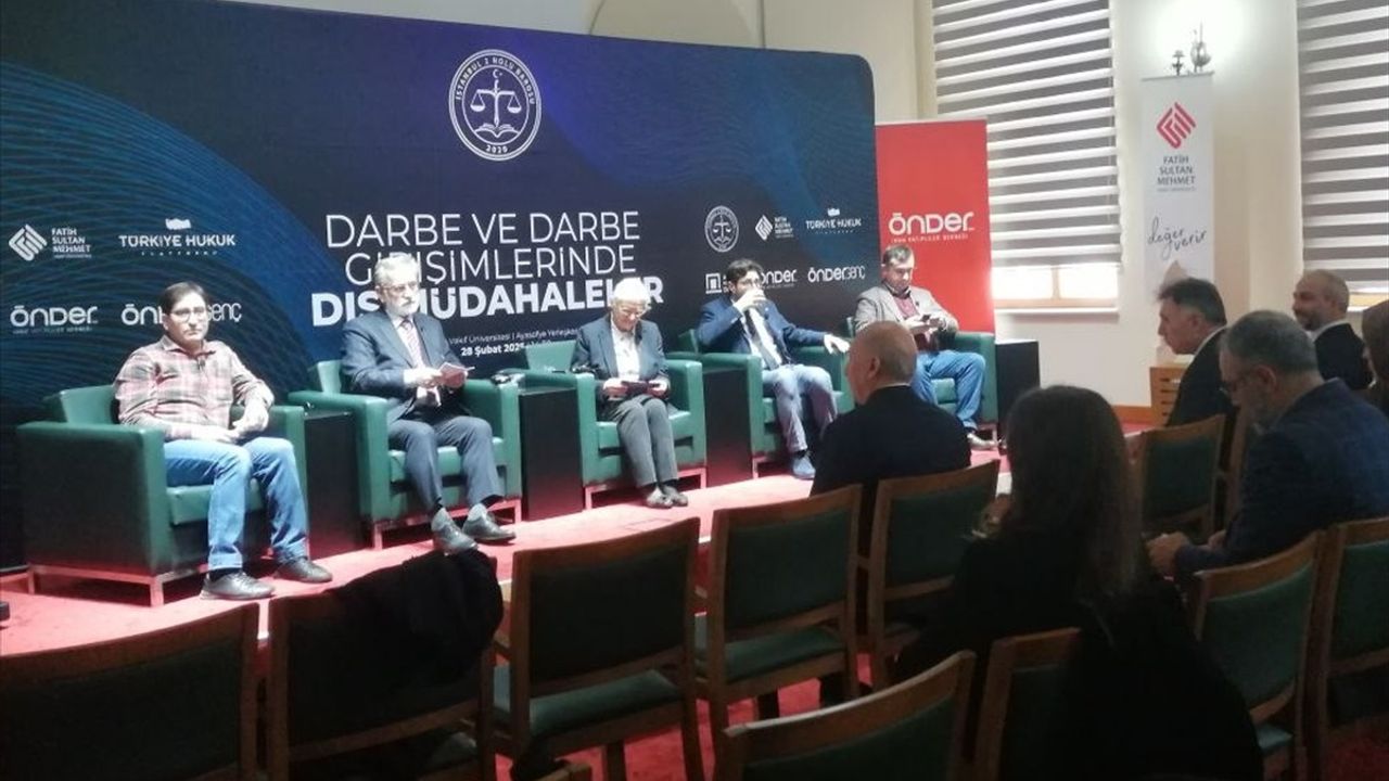 İstanbul'da Darbe Girişimleri ve Dış Müdahaleler Paneli