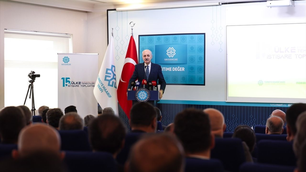 TBMM Başkanı Kurtulmuş'tan Türkiye Maarif Vakfı Toplantısında Önemli Açıklamalar