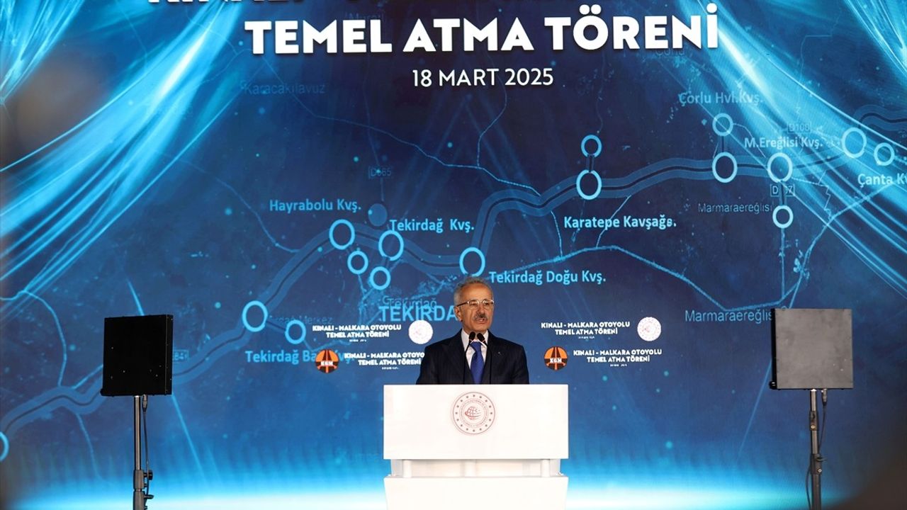 Kınalı-Malkara Otoyolu Temel Atma Töreni