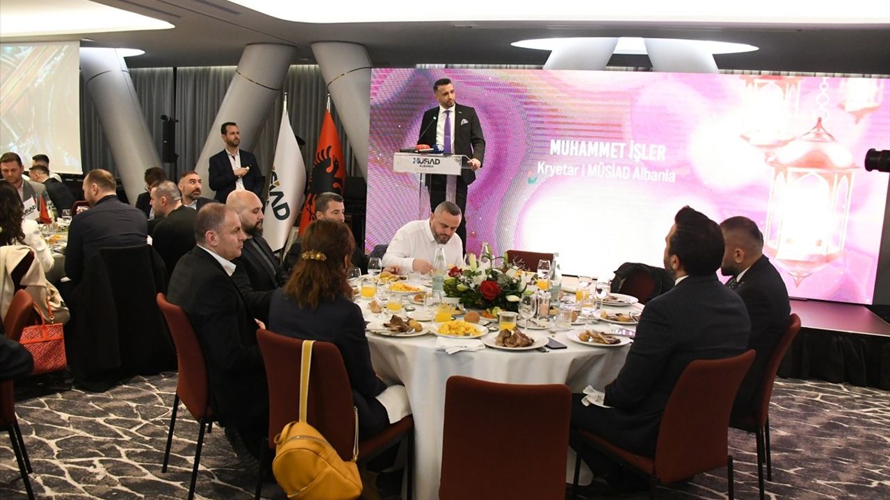 MÜSİAD, Arnavutluk'ta İftar Programı Düzenledi