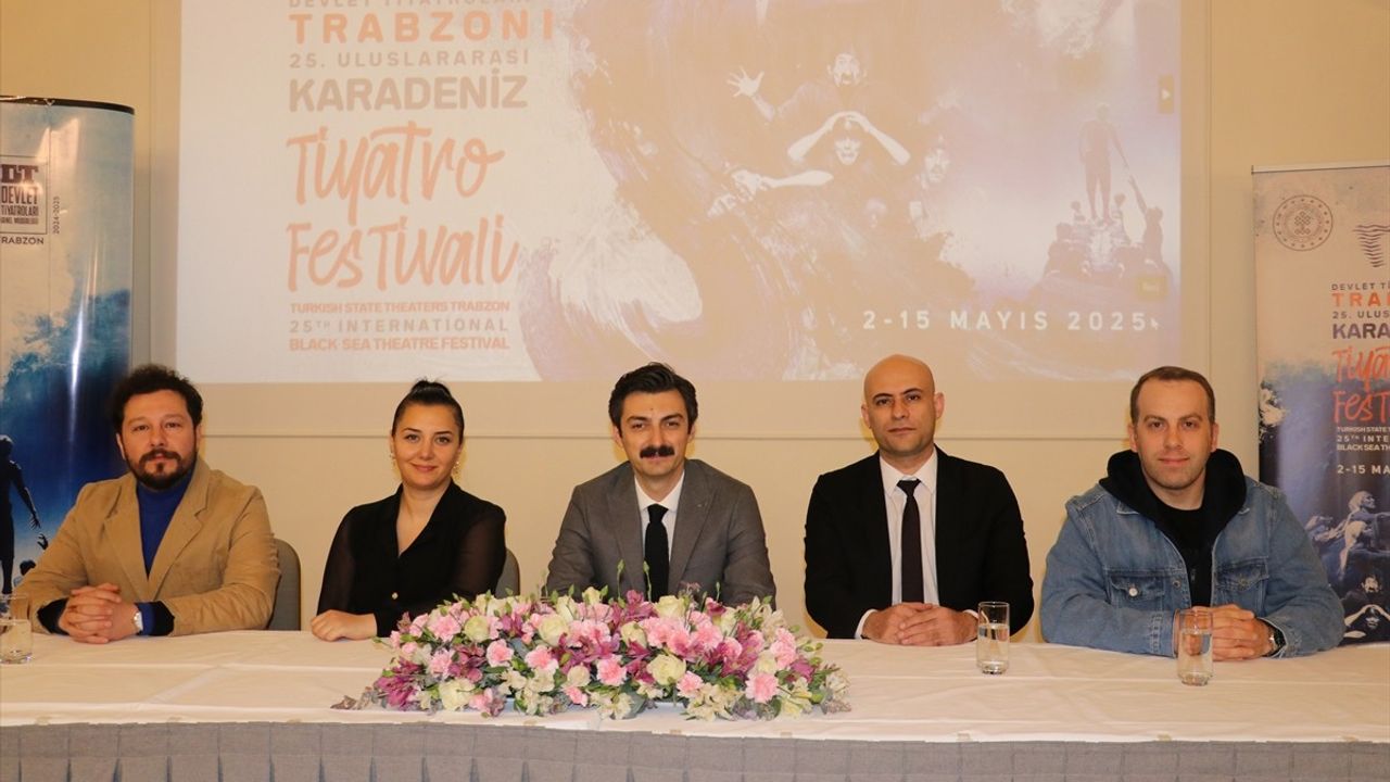 25. Uluslararası Karadeniz Tiyatro Festivali 2 Mayıs'ta Başlıyor