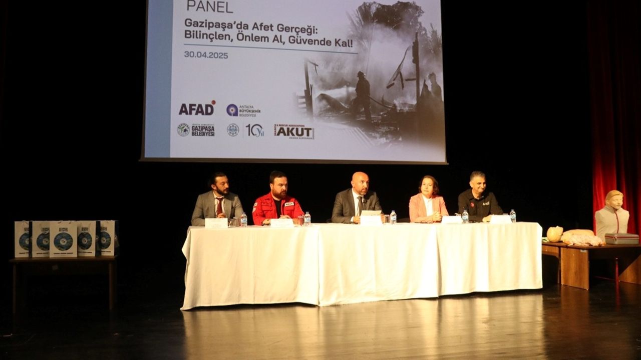 Gazipaşa'da Afet Bilincini Artırma Paneli Düzenlendi