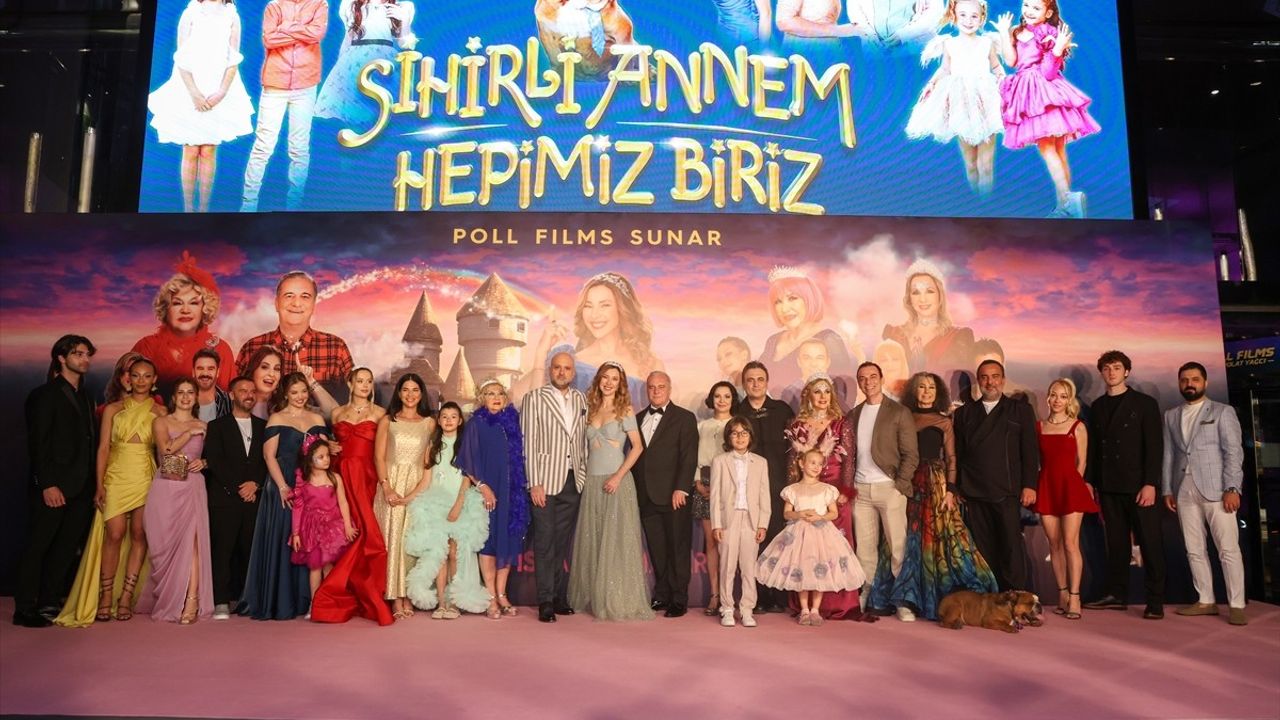 Sihirli Annem: Hepimiz Biriz Filminin Galası Gerçekleşti