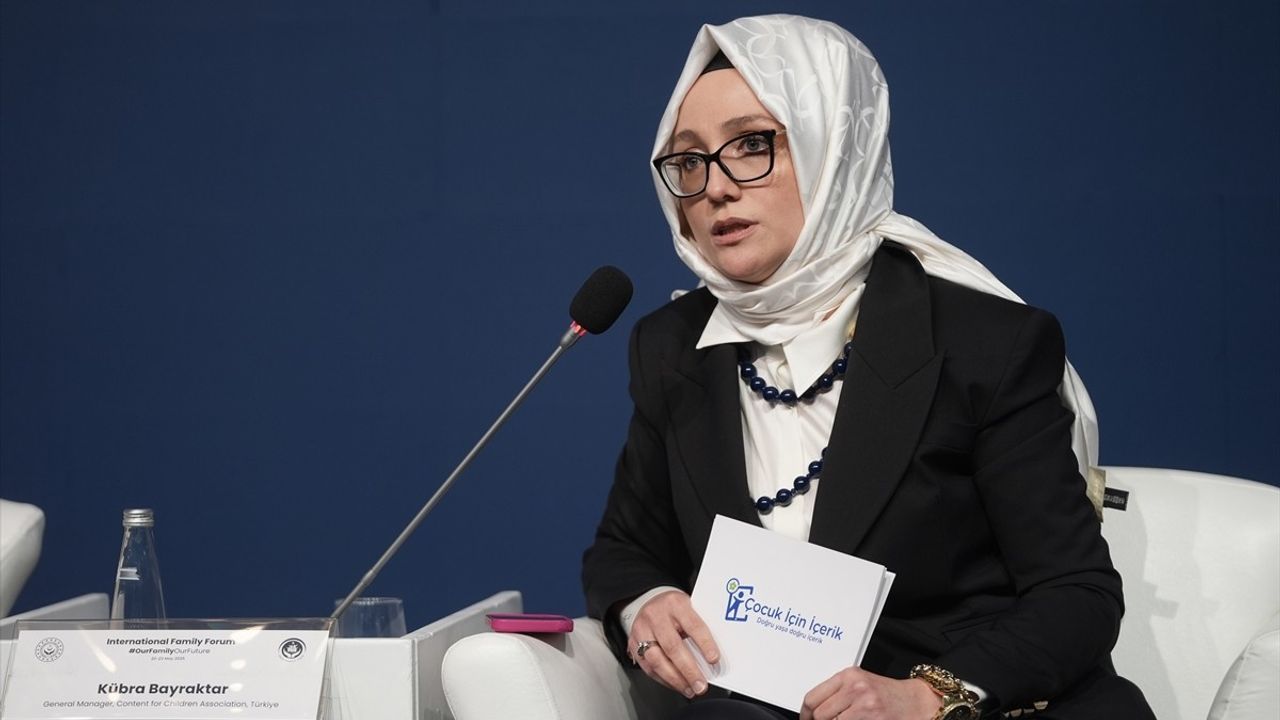 Uluslararası Aile Forumu'nda Aile Değerleri Tartışıldı
