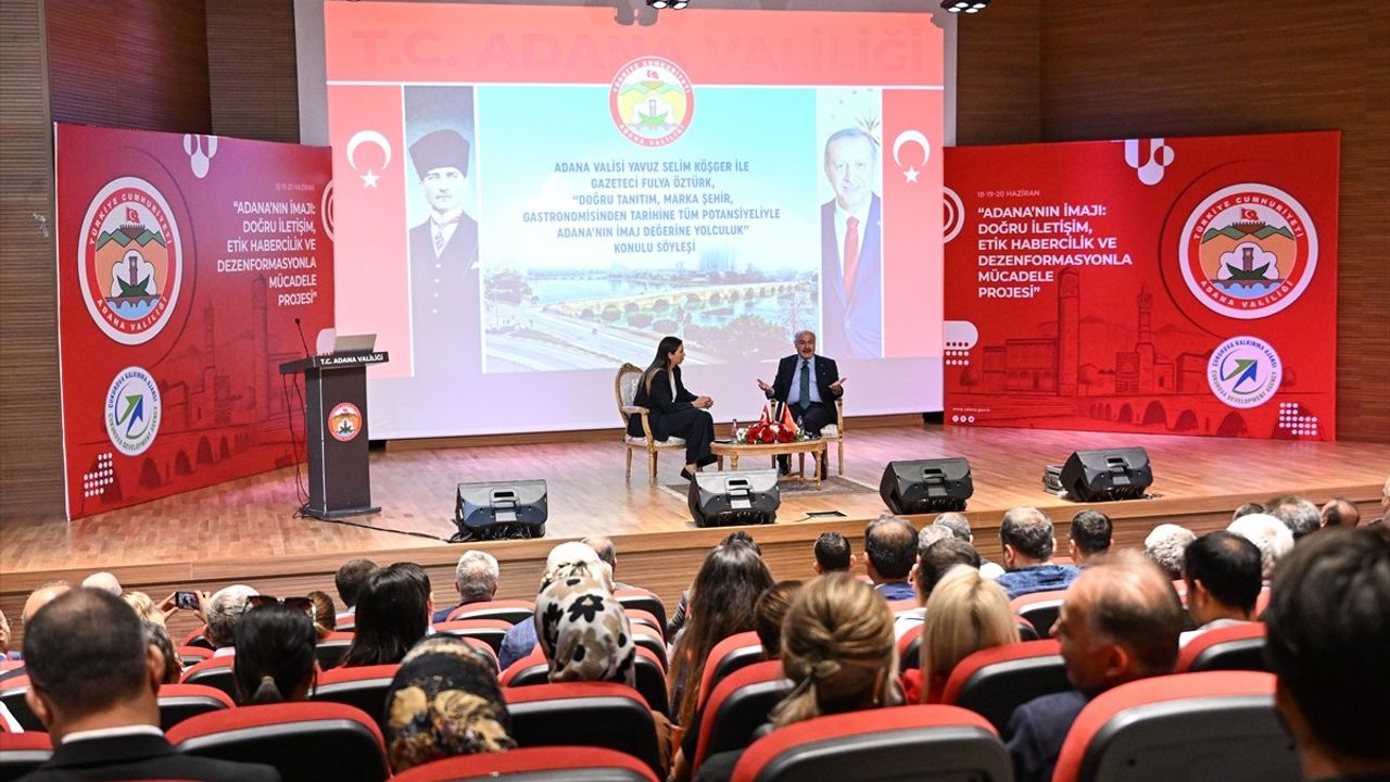 Adana'nın İmaj Değerine Yolculuk: Medya ve Kamu İlişkileri Konuştular