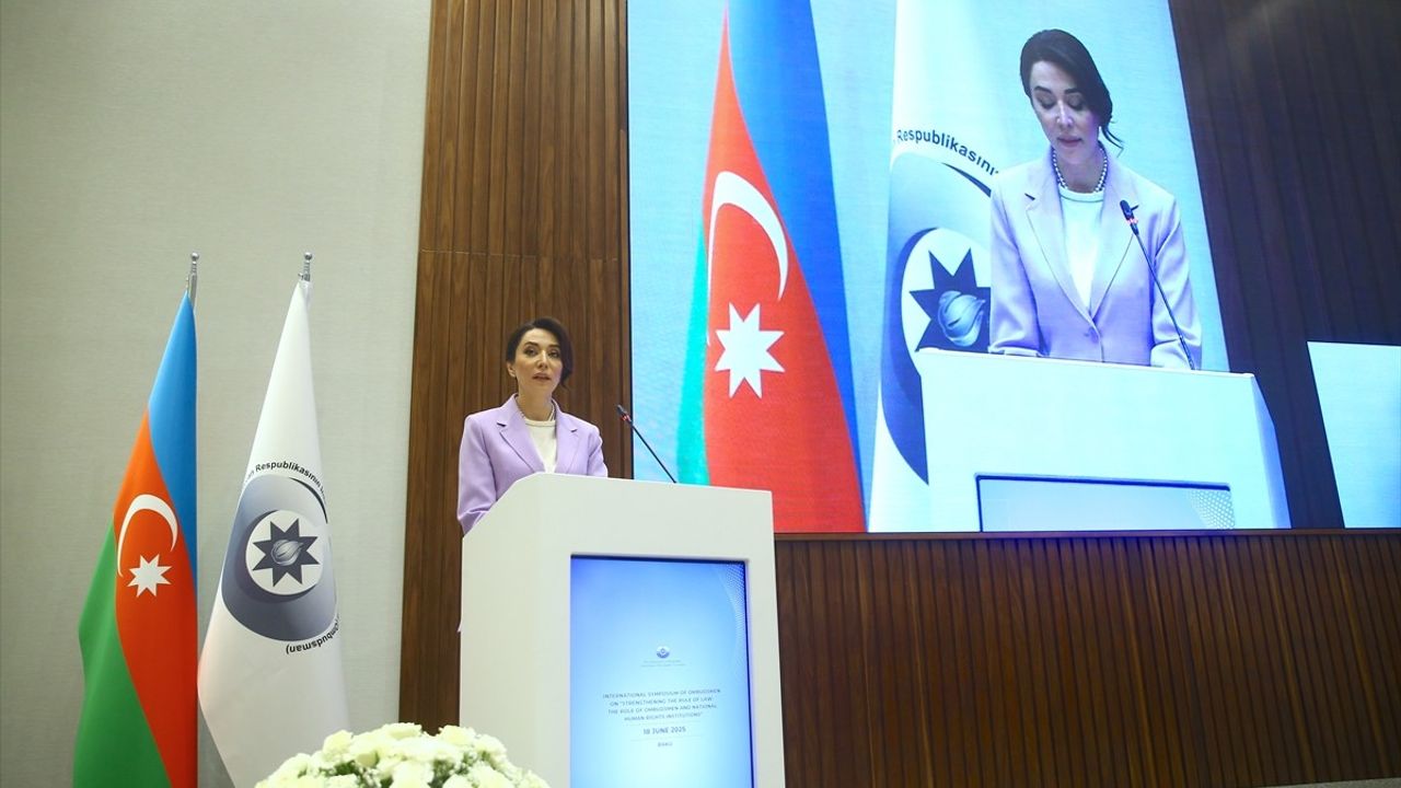 Bakü'de Ombudsmanlar 'Hukukun Üstünlüğü'nü Tartıştı