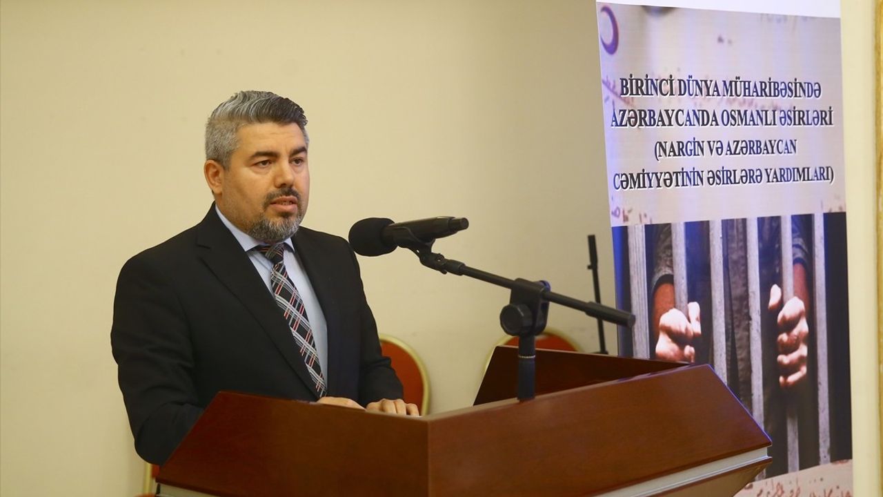 Bakü'de Osmanlı Esirlerine Yok Olmayan Destan