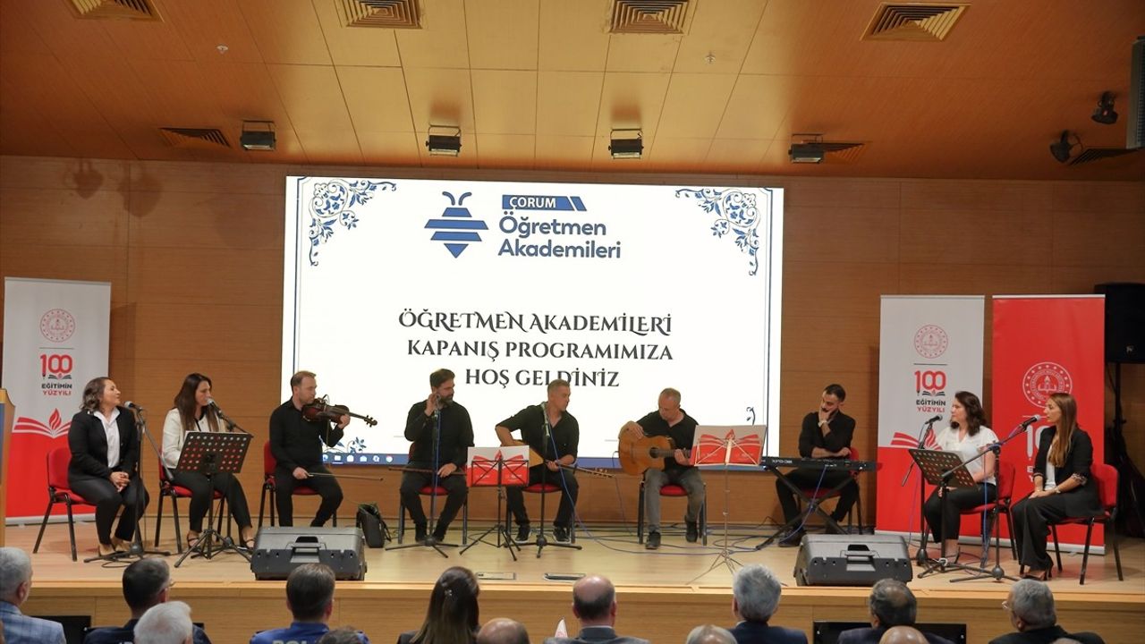 Çorum'da Öğretmen Akademileri Kapanış Programı