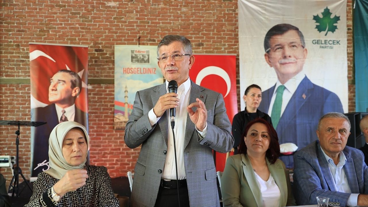Gelecek Partisi Genel Başkanı Ahmet Davutoğlu Edirne'de Toplandı