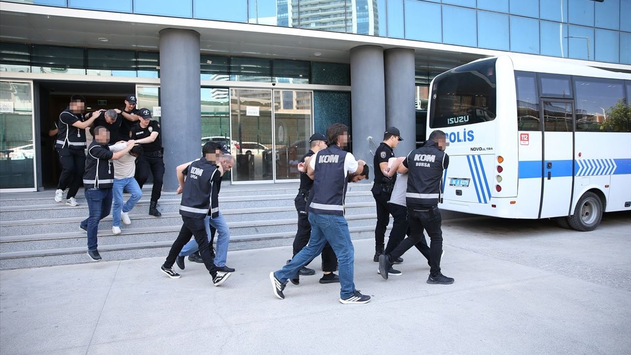 Bursa'da Çetkinler Suç Örgütü Çökertildi