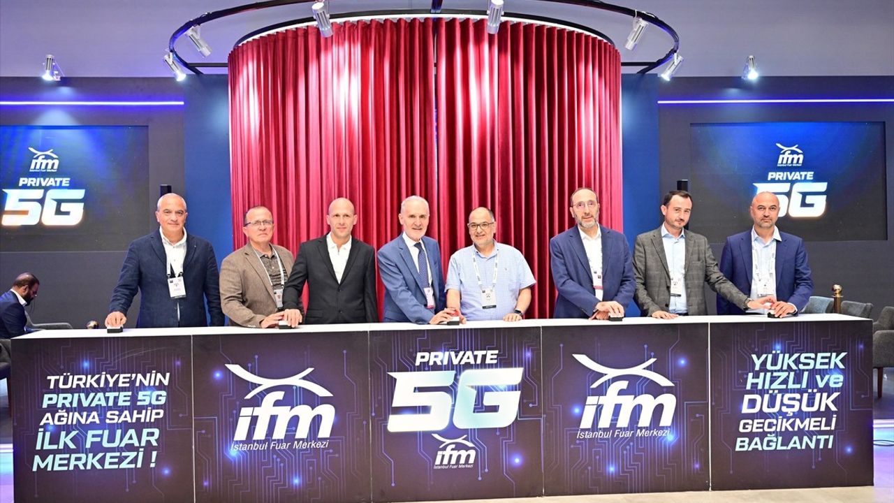 İstanbul Fuar Merkezi'nde Özel 5G Dönemi Başladı