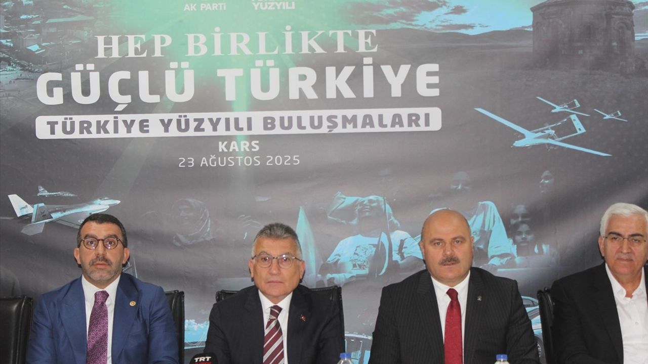 Abdullah Güler'den Kars'ta 'Türkiye Yüzyılı' Vurgusu
