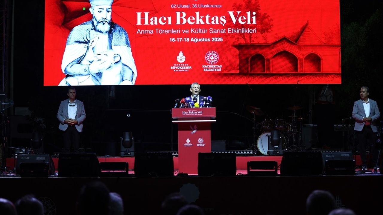 CHP Genel Başkanı Özgür Özel Hacı Bektaş Veli'yi Andı