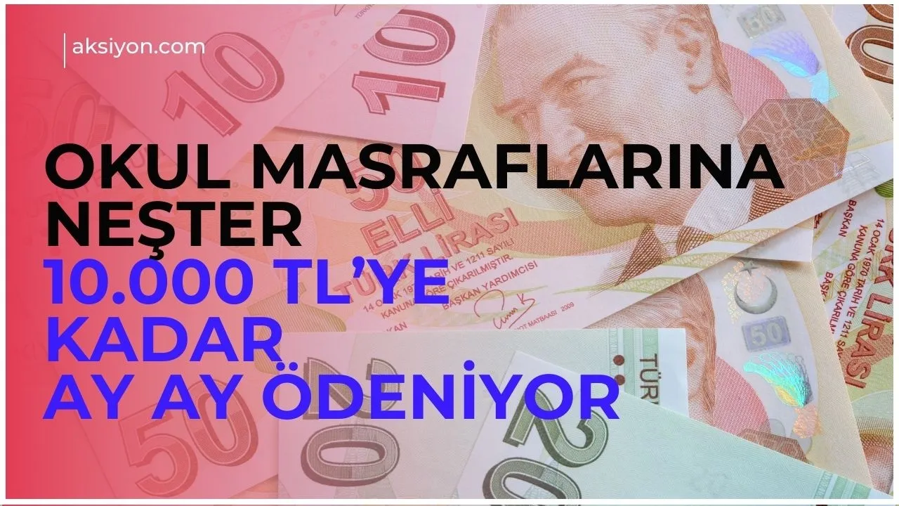 Milyonlarca aileyi ilgilendiriyor: Okul masrafları için 10 bin TL'ye varan destek ödemesi başvuruları başladı
