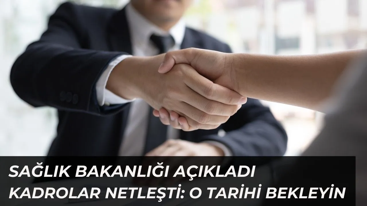 Sağlık Bakanlığı'ndan binlerce adayı ilgilendiren açıklama: 17 bin yeni personel alımı için takvim netleşti!
