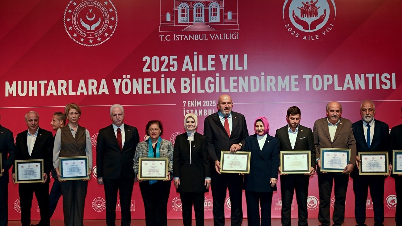 Aile ve Sosyal Hizmetler Bakanı Göktaş, Muhtarlara Aile Yılı Hedeflerini Açıkladı