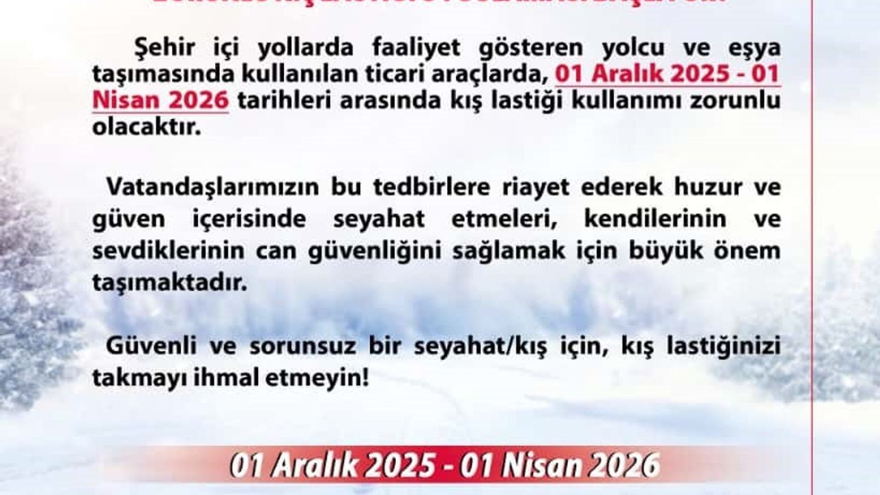 Ankara'da kış lastiği zorunluluğu 1 Aralık 2025'te başlıyor