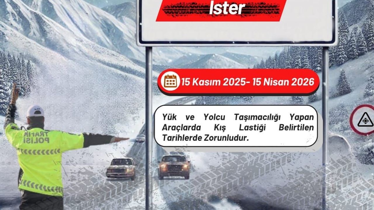 Erzurum'da ticari araçlarda kış lastiği zorunlu