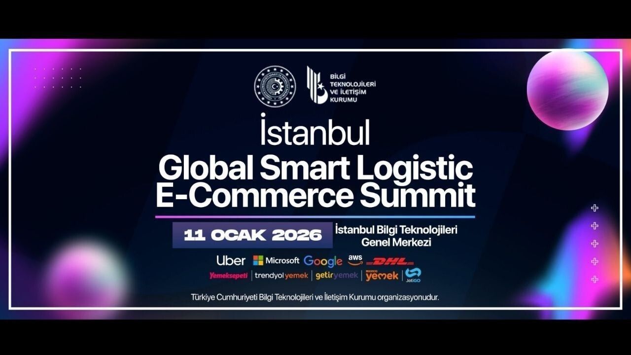 Global Smart Logistics & E‑Commerce Summit İstanbul’da — Uber’in 200 milyon dolarlık planı