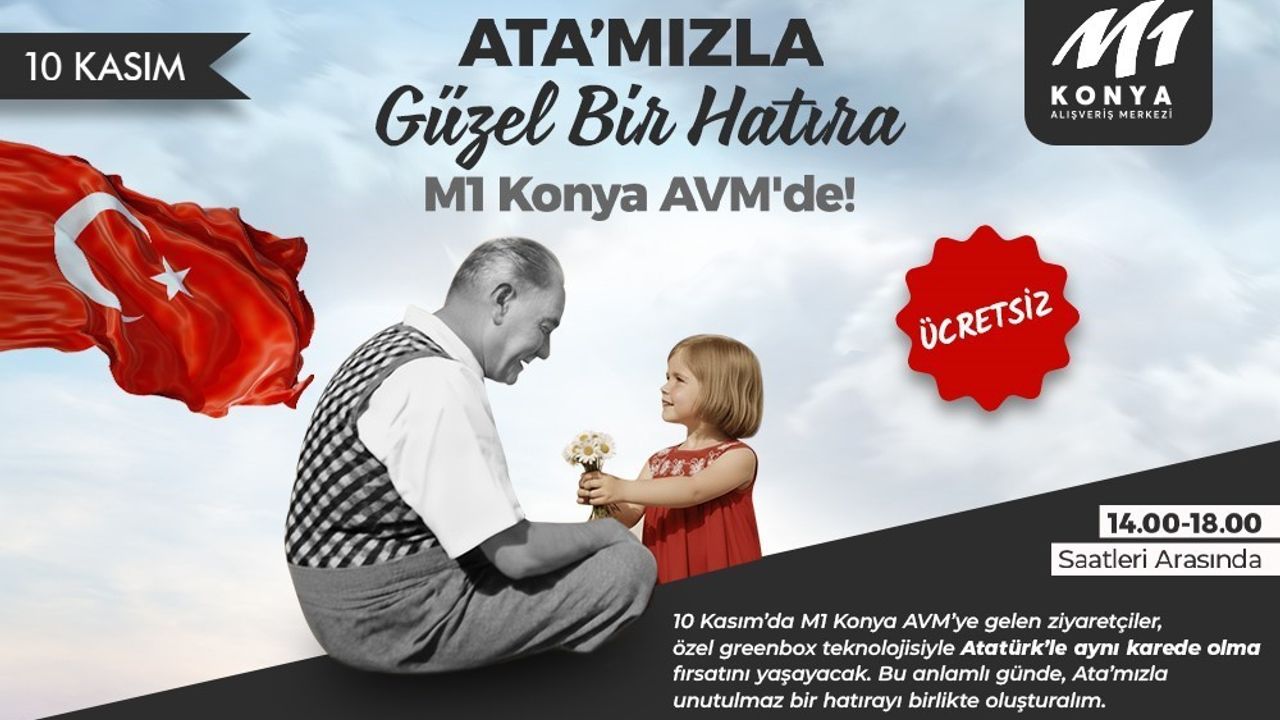 M1 Konya AVM'de 10 Kasım'da Greenbox ile Dijital Hatıra