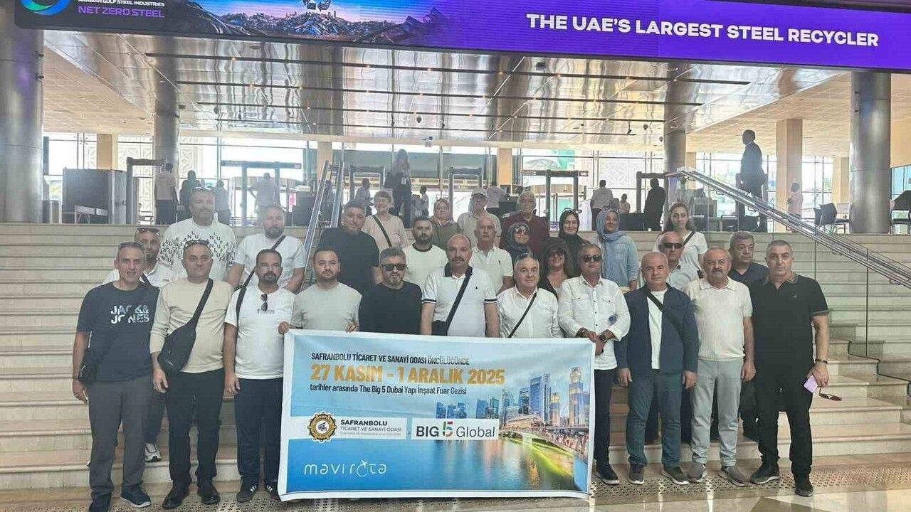 Safranbolu TSO Dubai'deki Big 5 Global Fuarı'na katıldı