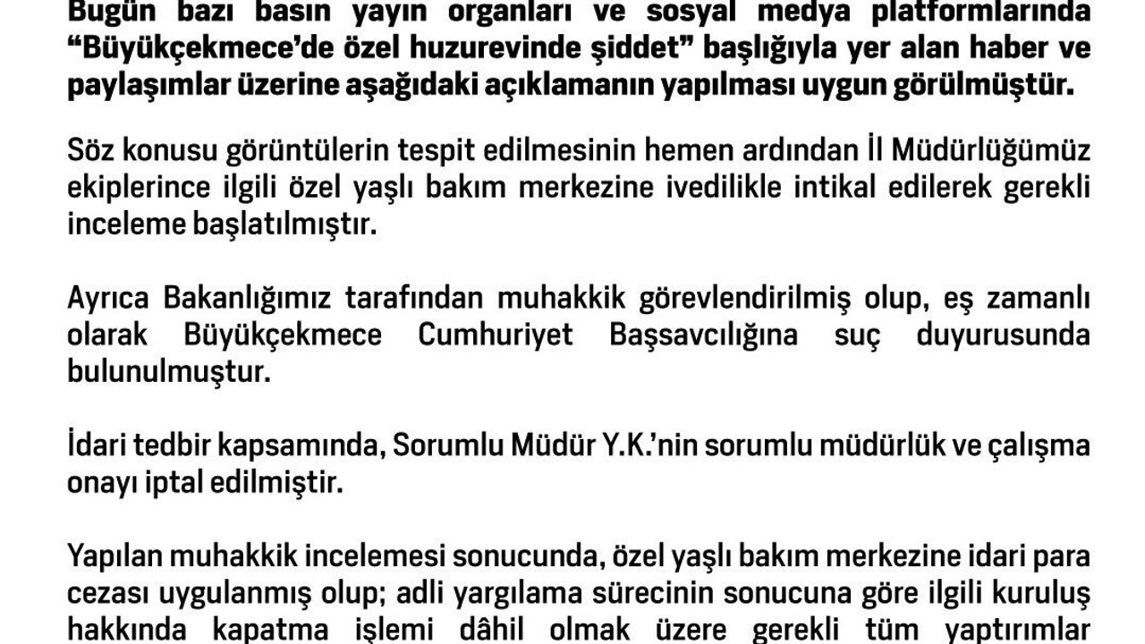 Bakanlık: Büyükçekmece’de huzurevinde şiddet iddiasına hemen inceleme