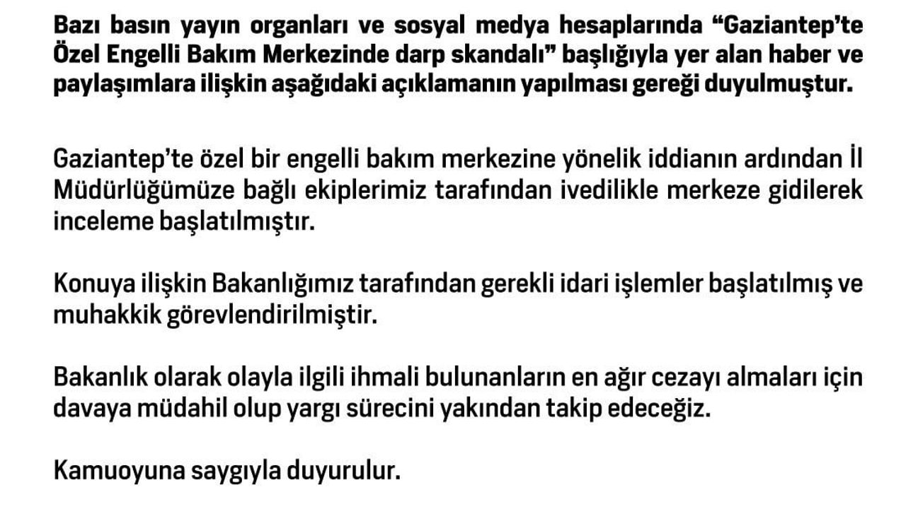 Bakanlıktan Gaziantep’teki Özel Engelli Bakım Merkezine İlişkin İnceleme Açıklaması