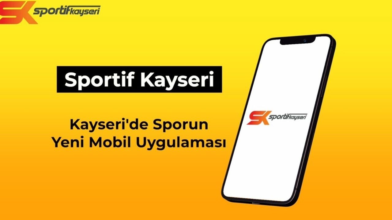 Büyükşehir’den dijital spor platformu: Sportif Kayseri
