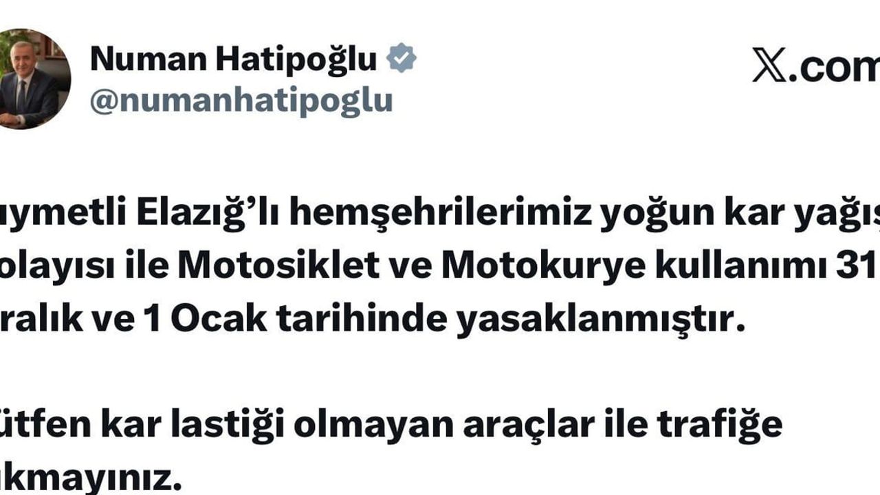 Elazığ'da motosiklet ve motokurye kullanımı yasaklandı (31 Aralık - 1 Ocak)