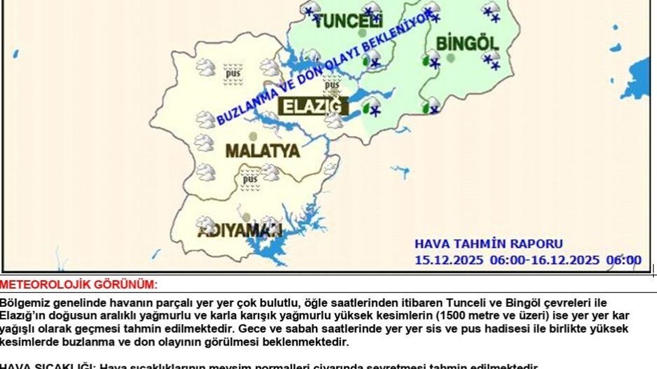 Meteoroloji 13. Bölge'den uyarı: Elazığ, Bingöl ve Tunceli yükseklerine kar bekleniyor