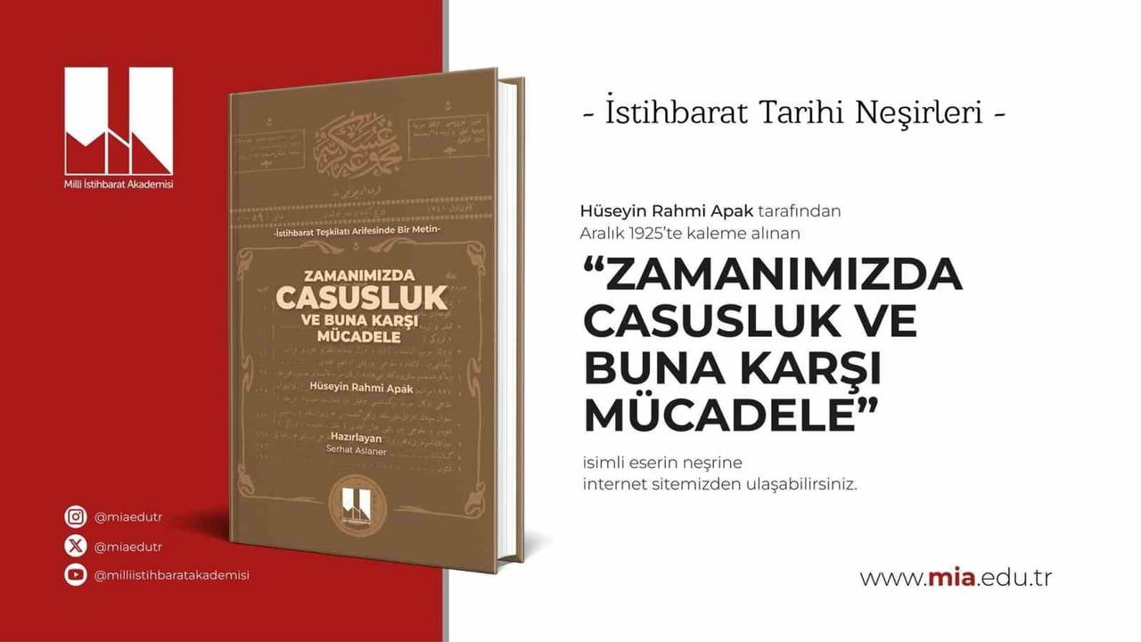MİA, Hüseyin Rahmi Apak’ın 1925 tarihli istihbarat eserini yeniden yayımladı