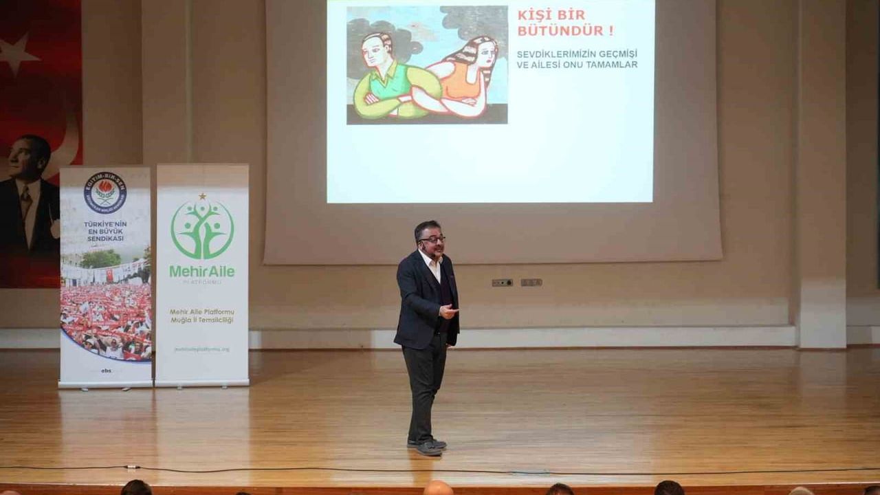 Muğla'da "İletişim Ailede Başlar" konferansı gerçekleştirildi
