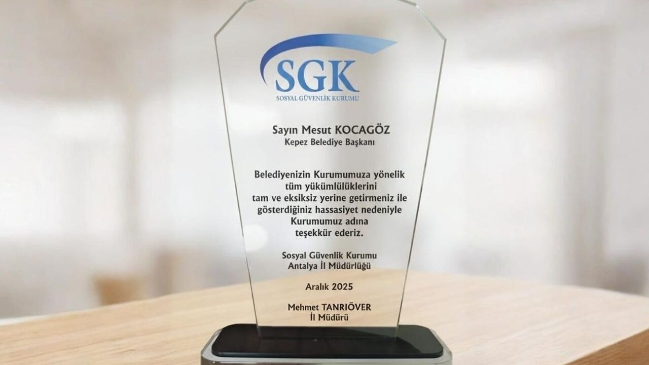SGK'dan Kepez Belediyesi'ne teşekkür plaketi