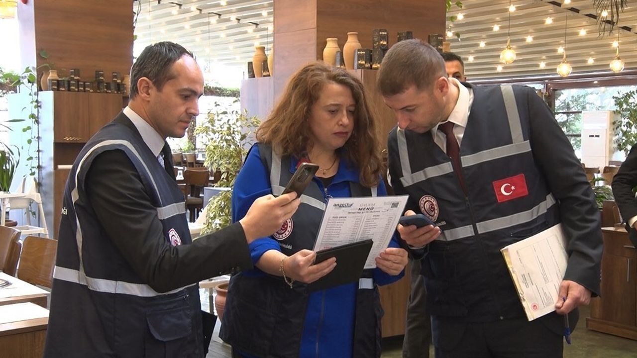 Ticaret Bakanlığı ekipleri Ankara Çankaya'da kafe ve restoranlarda tarife denetimi yaptı