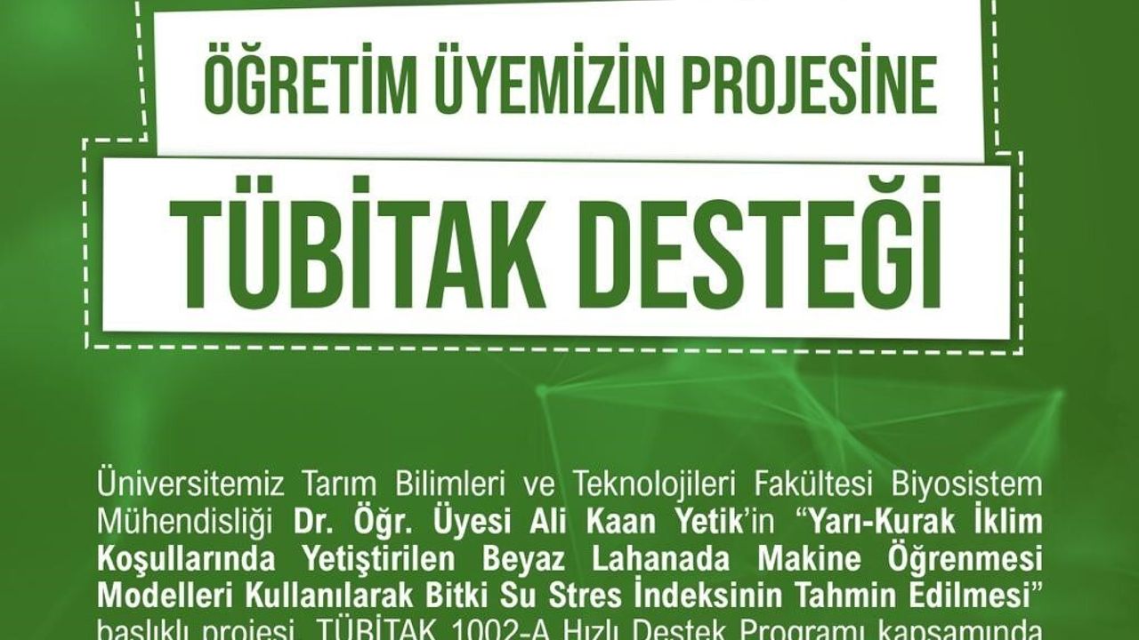 TÜBİTAK destekli yapay zekâ projesi: Beyaz lahanada su stresi tahmini