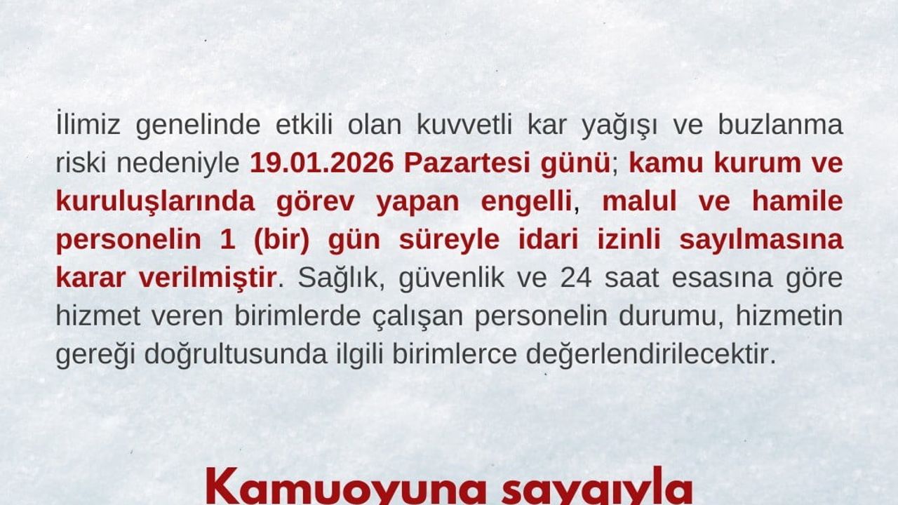 Bartın'da 19.01.2026 Pazartesi günü kamu çalışanlarına idari izin
