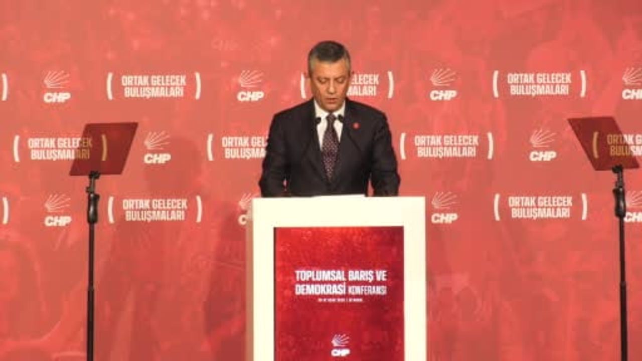 CHP Genel Başkanı Özgür Özel: Suriye’de barış Türkiye’ye de kazandırır