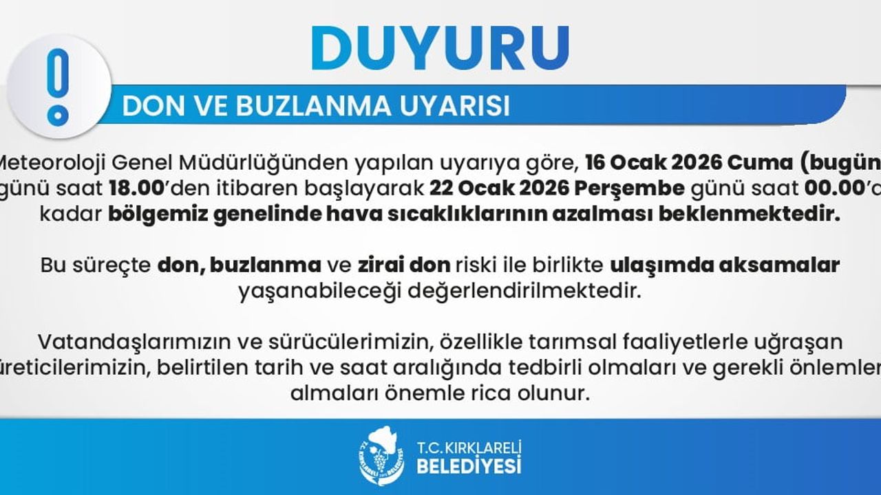 Kırklareli'de don ve buzlanma uyarısı: 6 gün sürecek