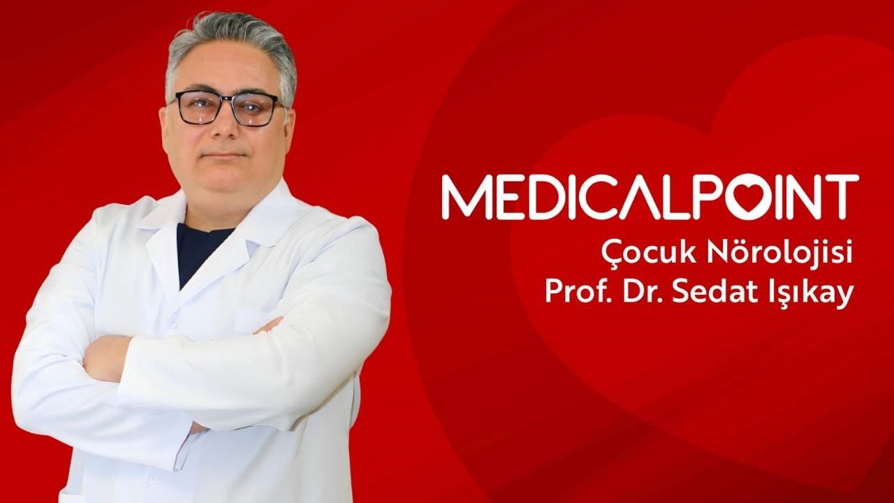 Prof. Dr. Sedat Işıkay Medical Point Gaziantep’te — Çocuk Nörolojisi Hasta Kabulü