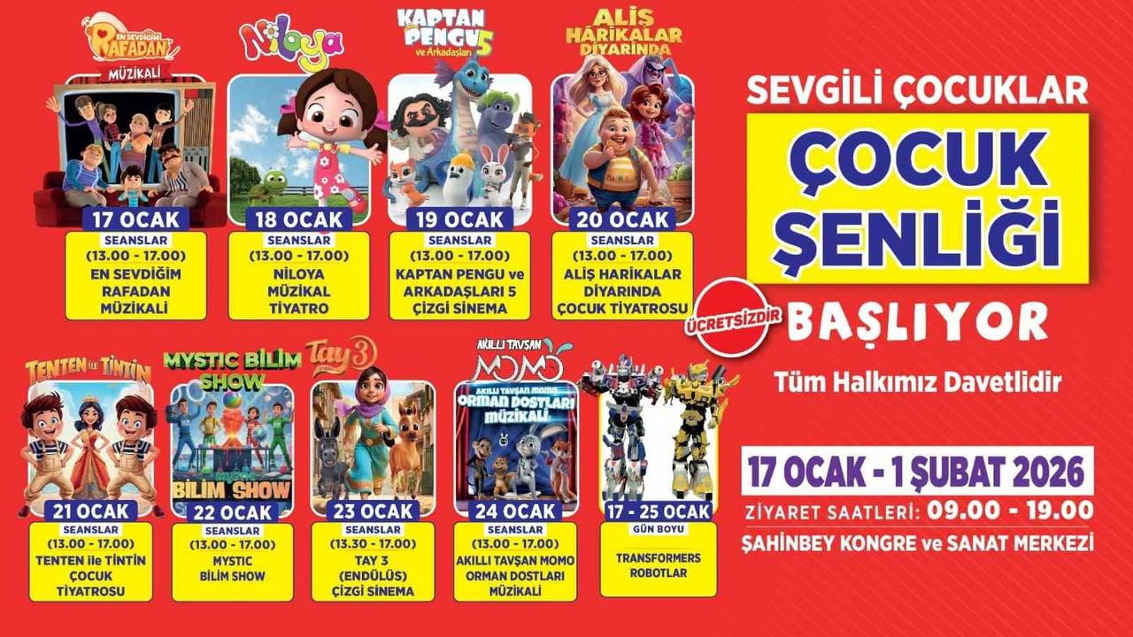 Şahinbey'de 16 Günlük Çocuk Şenliği Başlıyor