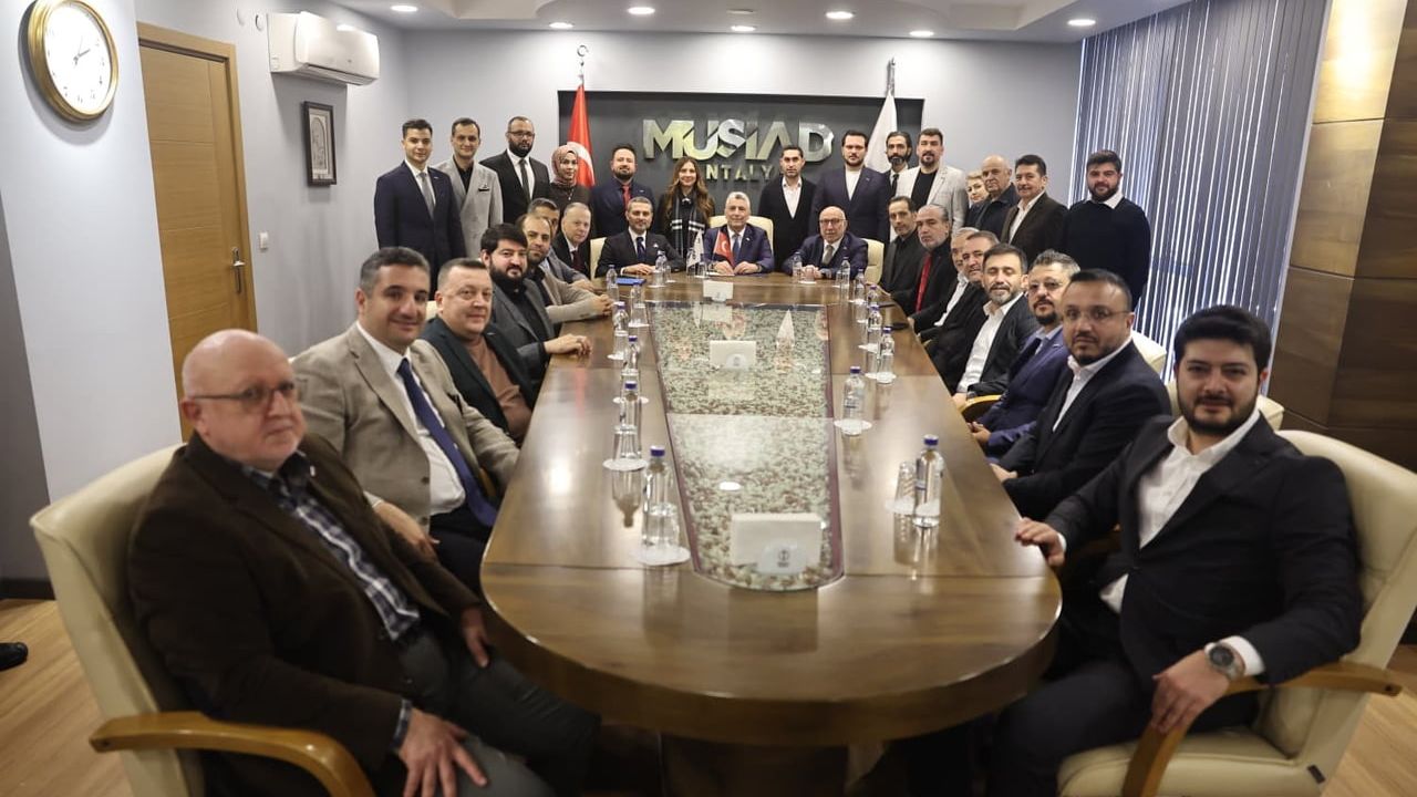 Ticaret Bakanı Ömer Bolat'tan MÜSİAD Antalya'ya Ziyaret
