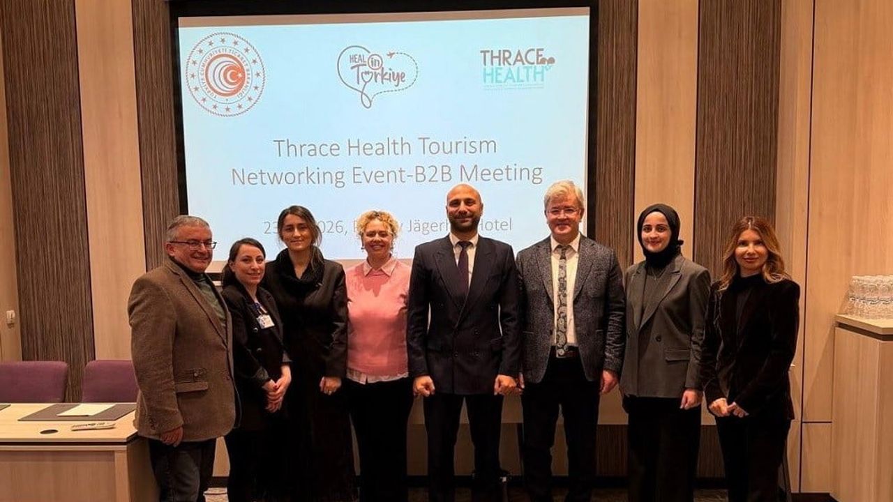 Trakya'da Türkiye-Bulgaristan Sağlık Turizmi Networking Etkinliği